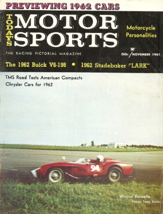 TODAY'S MOTOR SPORTS 1961 NOV - V2 N5 - BUICKS, STUDEBAKER, VALIANT